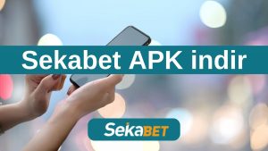 sekabet apk indir