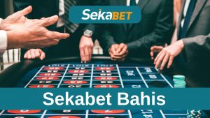 sekabet bahis